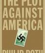 The Plot Against America<br />photo credit: Wikipedia
